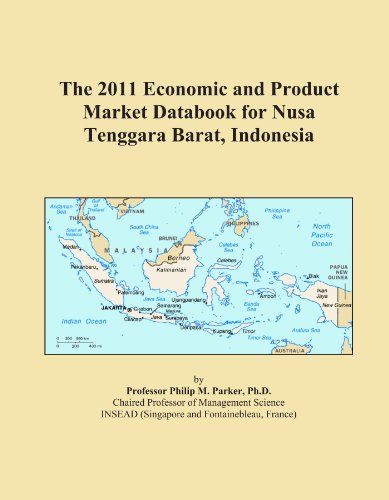 The 2011 Economic and Product Market Databook for Nusa Tenggara Barat, Indonesia