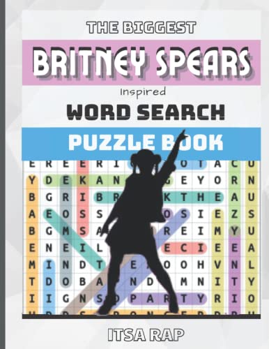 The Biggest Britney Spears Inspired Word Search: Activity and Puzzle Book