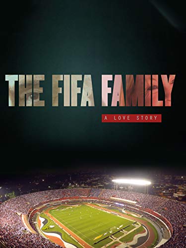 The FIFA Family: A Love Story