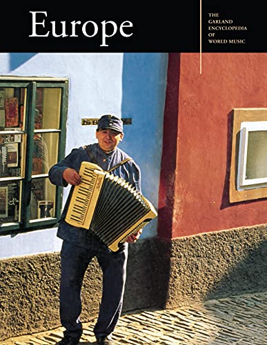 The Garland Encyclopedia of World Music: Europe (English Edition)