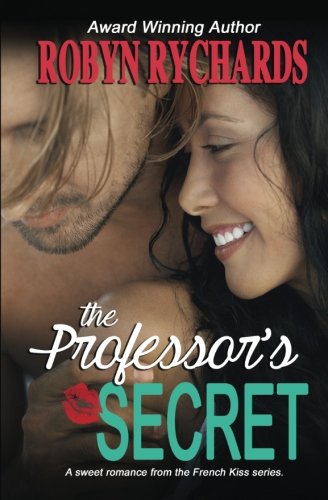 The Professor's Secret: Volume 1 (French Kiss)