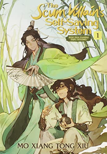 The Scum Villain's Self-Saving System: Ren Zha Fanpai Zijiu Xitong (Novel) Vol. 1