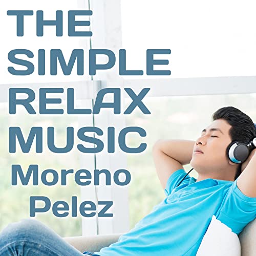 The Simple Relax Music