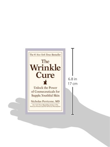 The Wrinkle Cure: Unlock the Power of Cosmeceuticals for Supple, Youthful Skin