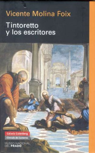 Tintoretto y los escritores (Ensayo)