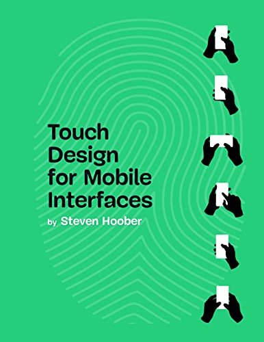 Touch Design for Mobile Interfaces (English Edition)