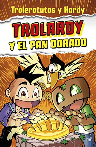 Trolardy y el pan dorado (4You2)