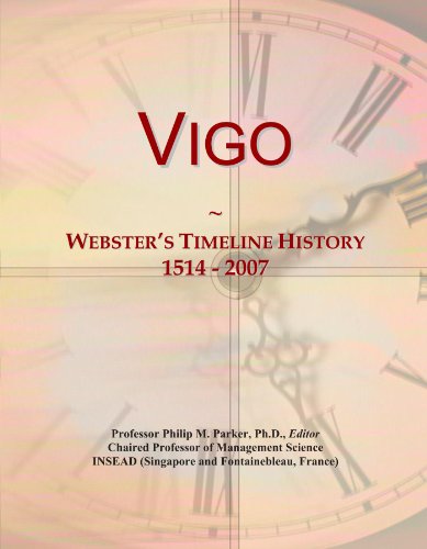 Vigo: Webster's Timeline History, 1514 - 2007