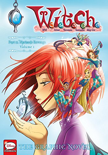 W.I.T.C.H. Part 2, Vol. 1: Nerissa's Revenge