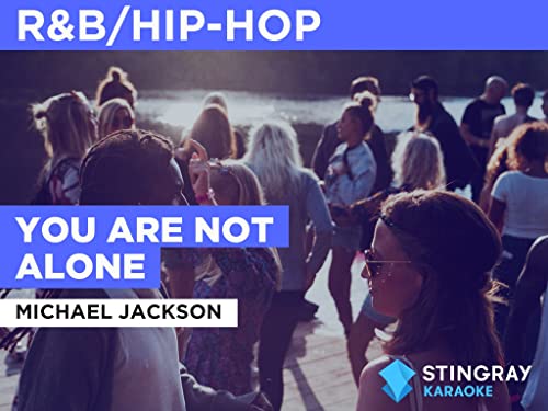 You Are Not Alone i still med Michael Jackson