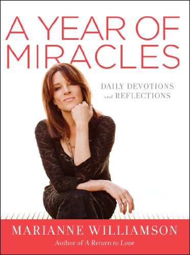 A Year of Miracles: Daily Devotions and Reflections (English Edition)