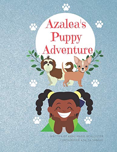 Azalea's Puppy Adventure: 2 (Azalea's Adventures)