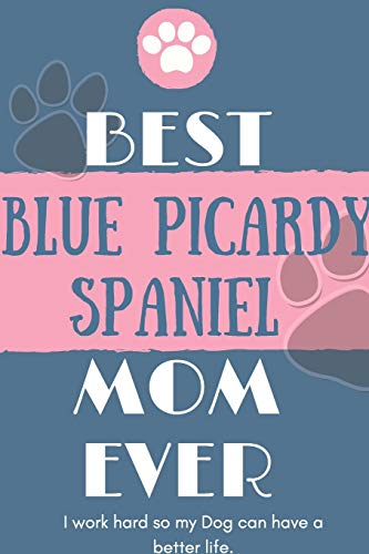 Best  Blue Paul Terrier Mom Ever Notebook  Gift: Lined Notebook  / Journal Gift, 120 Pages, 6x9, Soft Cover, Matte Finish