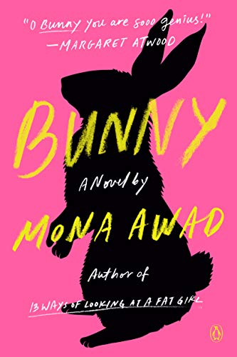 Bunny: A Novel (English Edition)