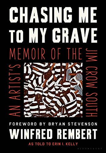 Chasing Me to My Grave: An Artist's Memoir of the Jim Crow South