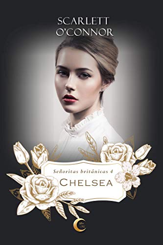 Chelsea (Señoritas Británicas nº 4)