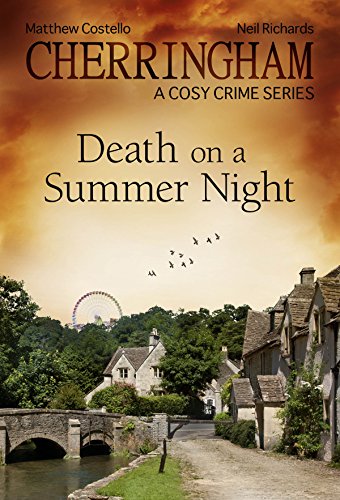 Cherringham - Death on a Summer Night: A Cosy Crime Series (Cherringham: Mystery Shorts Book 12) (English Edition)