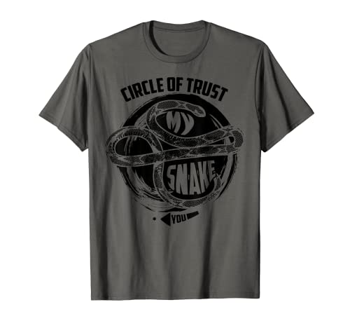 Circle Of Trust My Snake | Lindo regalo de serpiente de confianza Camiseta