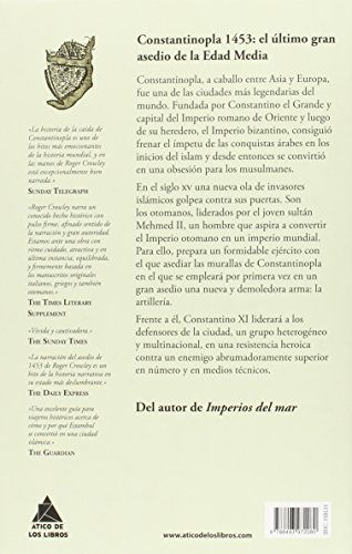 Constantinopla 1453. El Último Gran Asedio (Ático Historia)