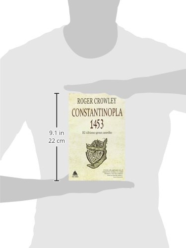 Constantinopla 1453. El Último Gran Asedio (Ático Historia)