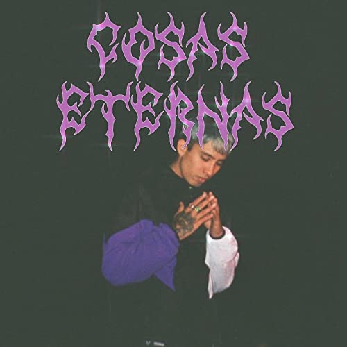 COSAS ETERNAS [Explicit]