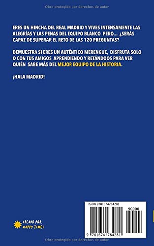 ¿Cuánto sabes del Real Madrid?: ¿Aceptas el reto de las 120 preguntas? Regalo para seguidores del Real Madrid, hinchas del Real Madrid, fans del Real ... Madrid con preguntas. Regalo para madridistas