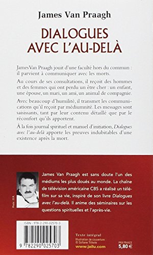 Dialogues avec l'au-delà: Les preuves d'une vie après la mort (J'ai lu Aventure secrète)