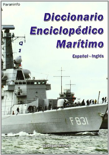 Diccionario enciclopédico marítimo Español-Inglés