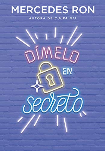 Dímelo en secreto (Dímelo 2): La historia de amor del Verano