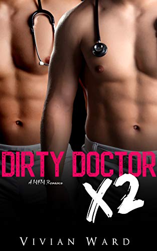 Dirty Doctor X2 (True Love X2) (English Edition)