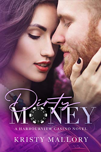 Dirty Money (Harbourview Casino Book 1) (English Edition)