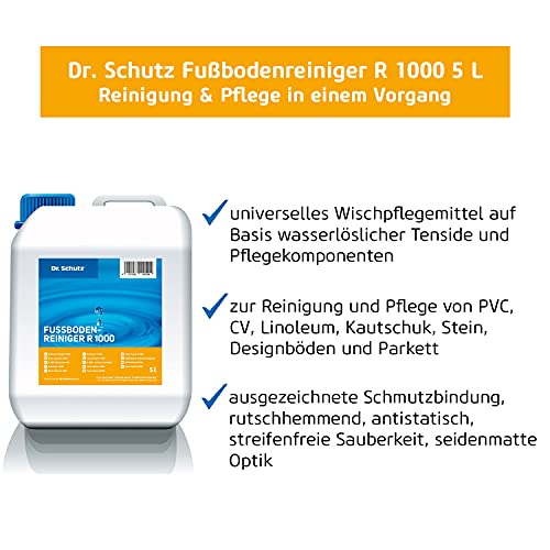 Dr. Schutz Limpiador de suelo R 1000 5 L, limpieza sin rayas, para PVC, CV, linóleo, caucho, piedra, suelos de diseño y parqué, líquido de limpieza de suelos, fabricado en Alemania