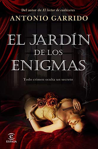 El jardín de los enigmas (ESPASA NARRATIVA)