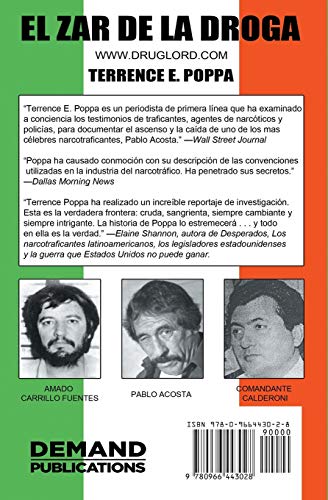 El Zar De La Droga: la vida y la muerte de un narcotraficante mexicano