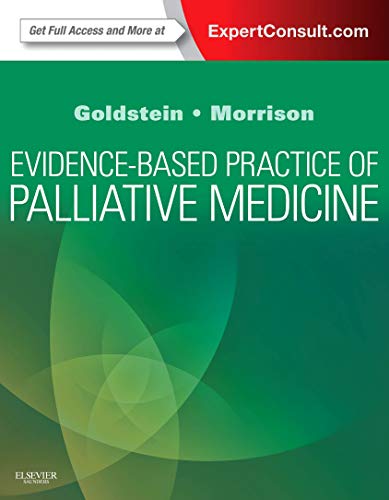 Evidence-Based Practice of Palliative Medicine: Expert Consult: Online and Print, 1e