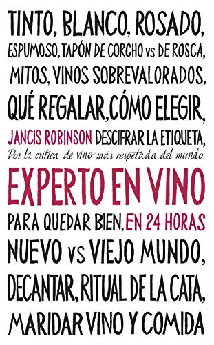 Experto en vino en 24 horas (Ensayo)