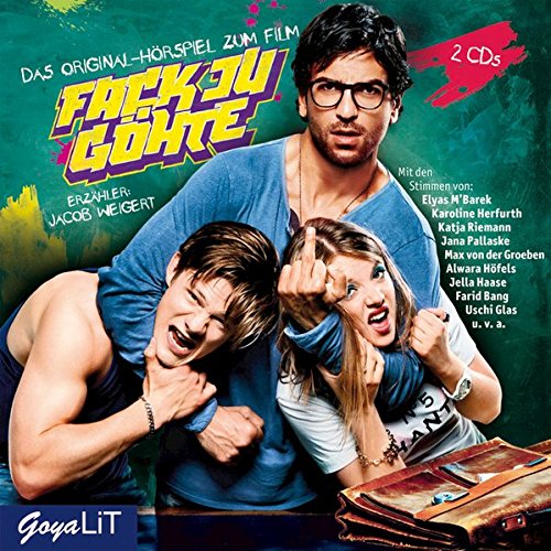 Fack Ju Göhte. Das Original-Hörspiel zum Film