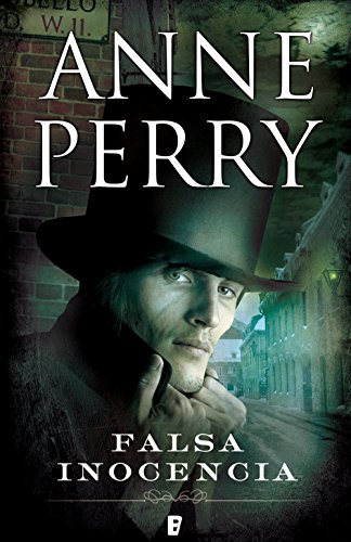 Falsa inocencia (Detective William Monk 16): INSPECTOR WILLIAM MONK