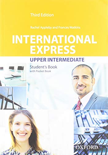 International Express Upper-Intermediate. Student's Book Pack 3rd Edition (Ed.2019) (International Express Third Edition)