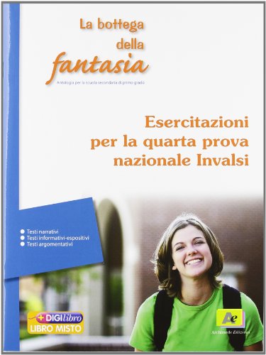 La bottega della fantasia. Con prove INVALSI. Ediz. verde. Per la Scuola media. Con espansione online (Vol. 1)