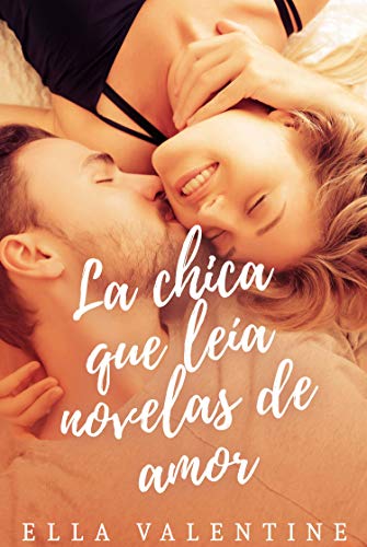 La chica que leía novelas de amor (Las chicas de Snow Bridge nº 3)