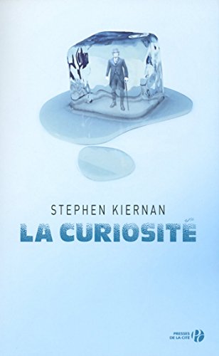 La curiosité (French Edition)