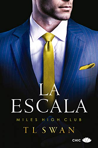 La escala (Miles High Club nº 1)