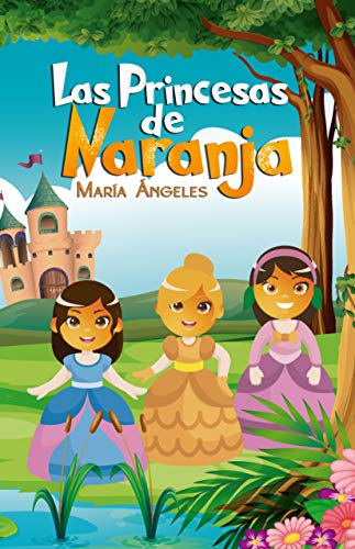 Las Princesas de Naranja (1)