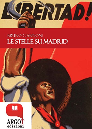 Le stelle su Madrid (Italian Edition)