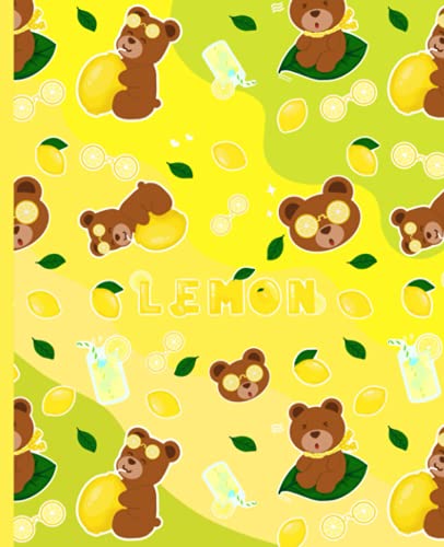 Lemon notebook: Bear , lemon and lemonade: 7.5”x9.25” black lined 100 pages notebook for school