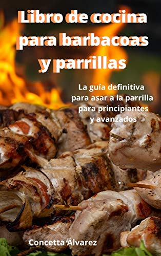 Libro de cocina para barbacoas y parrillas