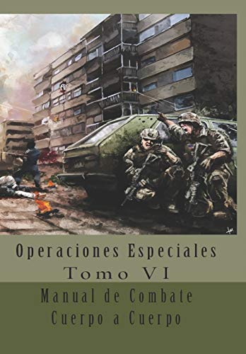 Manual de Combate Cuerpo a Cuerpo: Traducción al Español: 6 (Operaciones Especiales)