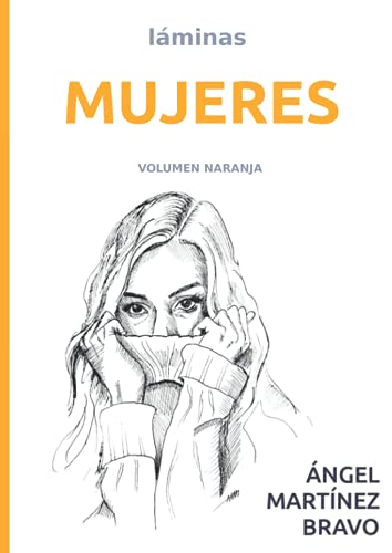 Mujeres, volumen naranja: set de láminas (Retratos)