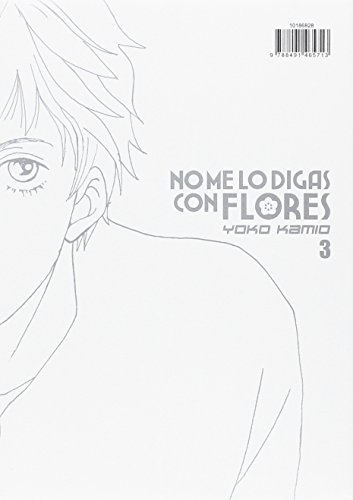 No me lo digas con flores Kanzenban nº 03/20 (Manga Shojo)